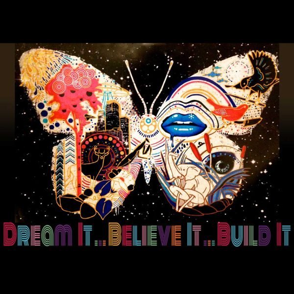 Dream believe build design