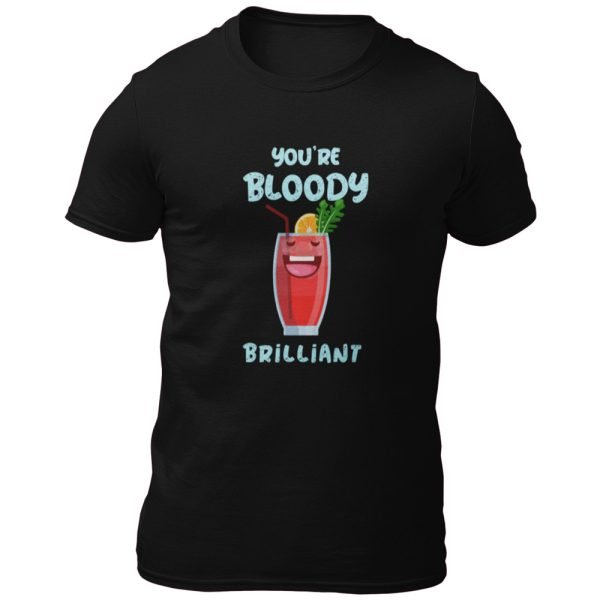 Bloody brilliant bl t