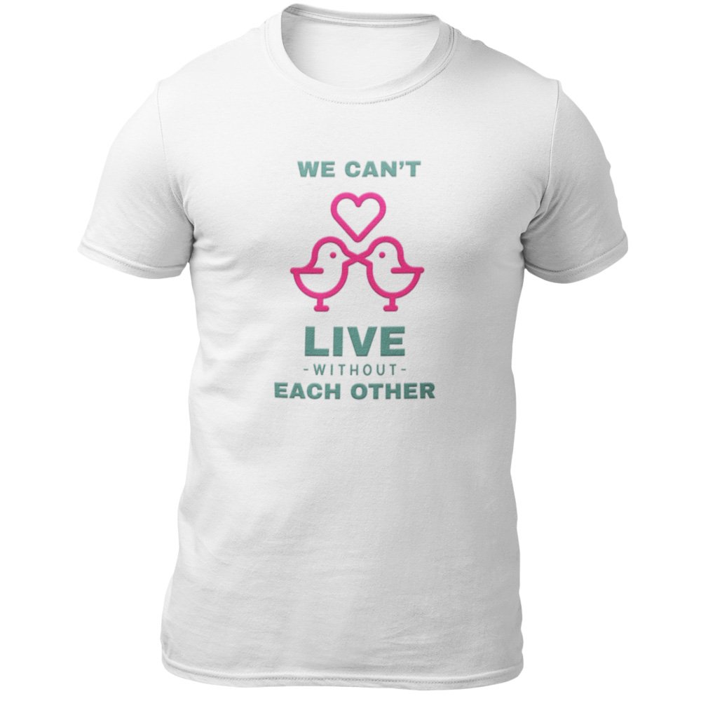 Pure Cotton Bio-Washed T-Shirt Chest Printed - We Can't Live Without Each Other Design-by ZingerTees-Set of 2 Couple Tees-EL9120255 - Image 3